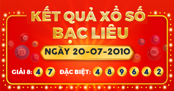 Kết quả xổ số Bạc Liêu ngày 20/7/2010
